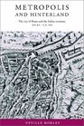 Metropolis and Hinterland  The City of Rome and the Italian Economy 200 BCAD 200