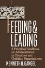 Feeding  Leading PRactical Handbook on Administration in Churches and Christian Organizations