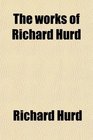 The Works of Richard Hurd