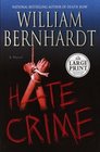 Hate Crime (Ben Kincaid, Bk 13) (Large Print)