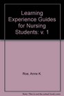 Learning Experience Guides for Nursing Students v 1
