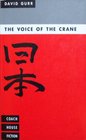 The Voice of the Crane