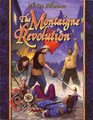 The Montaigne Revolution