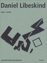 Daniel Libeskind RadixMatrix Architekturen und Schriften