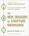 The New Treasury of Scripture Knowledge An easytouse onevolume library for Bible study and lesson preparation