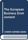 The European Business Environment