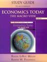 Study Guide to Accompany Economics Today The Macro View 19992000