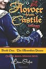 Flower from Castile Trilogy  Book One The Alhambra Decree