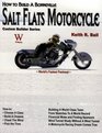 How to Build a Bonneville Salt Flats Motorcycle