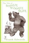 The Tale of Boogie Woogie Bear
