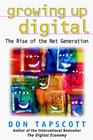 Growing Up Digital The Rise of the Net Generation
