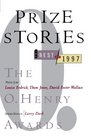 Prize Stories 1997 The O Henry Awards