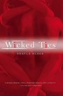 Wicked Ties (Wicked Lovers, Bk 1)