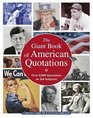 Giant Book of American Quotations