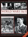 The Ultimate Collected History of World Wars I  II A box set of two reference books with 1000 photographs