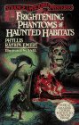 Frightening Phantoms and Haunted Habitats