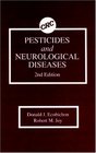 Pesticides and Neurological Diseases