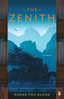 The Zenith A Novel