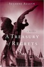 A Treasury of Regrets