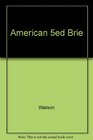 American 5ed Brie