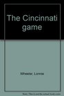 The Cincinnati game