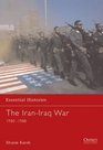 The IranIraq War 19801988
