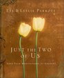 Just the Two of Us Love Talk Meditations for Couples