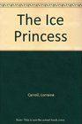 The Ice Princess