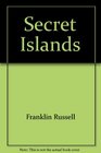 Secret Islands