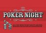 Poker Night All You Need to Bet Bluff and Win