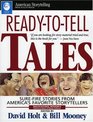 ReadyToTell Tales SureFire Stories from America's Favorite Storytellers