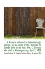 A discourse delivered in Greensborough Georgia on the death of Mrs Henrietta M Dawson wife of t