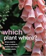 Which Plant Where