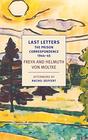 Last Letters The Prison Correspondence 194445