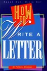 How to Write a Letter