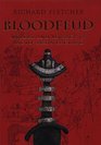 Bloodfeud Murder and Revenge in AngloSaxon England