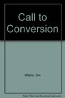THE CALL TO CONVERSION