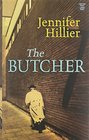 The Butcher (Large Print)