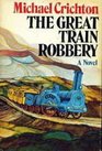 The Great Train Robbery