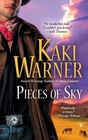 Pieces of Sky (Blood Rose, Bk 1)