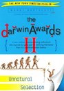 The Darwin Awards II : Unnatural Selection