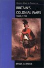 Britain's Colonial Wars 16881783