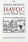 Havoc in it's Third Year