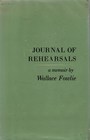 Journal of Rehearsals A Memoir
