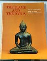 Flame and the Lotus Indian and Southeast Asian Art