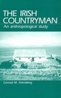 Irish Countryman An Anthropological Study