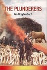 The Plunderers Jan Breytenbach