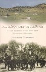 From the Mountains to the Bush Italian Migrants Write Home from Australia 18601953