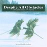 Despite All Obstacles: LA Salle and the Conquest of the Mississippi (Great Explorers)