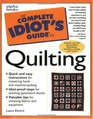 Complete Idiot's Guide to Quilting
